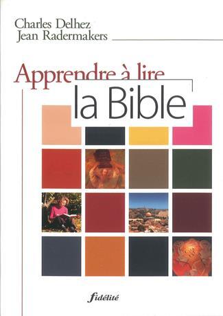 Knjiga APPRENDRE A  LIRE LA BIBLE Ch. DELEZ