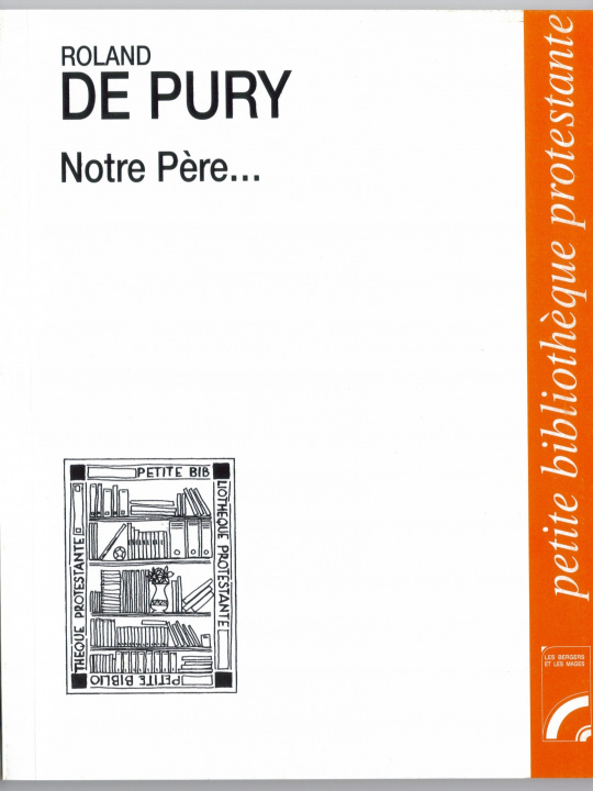 Knjiga Notre-Père... de Pury