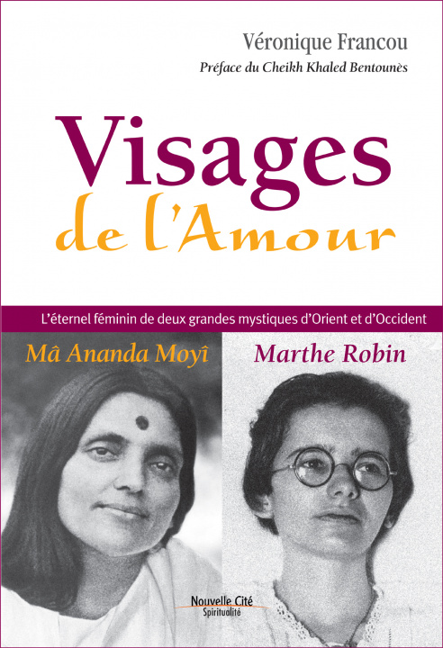 Könyv VISAGES DE L'AMOUR FRANCOU