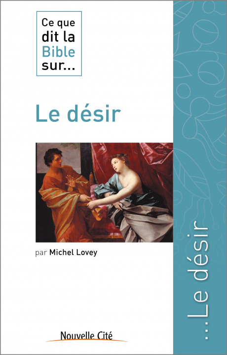 Kniha CE QUE DIT LA BIBLE SUR LE DÉSIR LOVEY