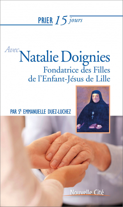 Buch PRIER 15 JOURS AVEC NATALIE DOIGNIES DUEZ