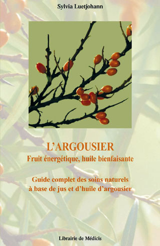 Knjiga L'argousier - Fruit énergétique, huile bienfaisante collegium