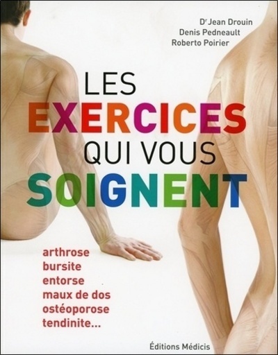 Kniha Les exercices qui vous soignent, Tome 1 Jean Drouin