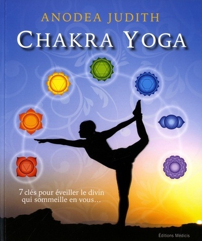 Kniha Chakra yoga Judith Anodea