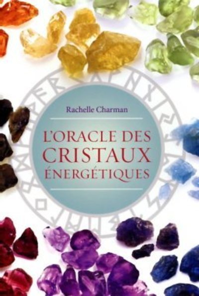Kniha Oracle des cristaux énergétiques RACHELLE CHARMAN