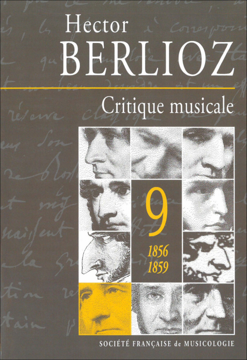 Kniha Critique musicale, volume 9 : 1856-1859 BERLIOZ