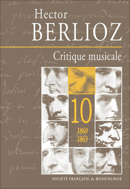 Kniha Critique musicale, volume 10 : 1860-1863 BERLIOZ