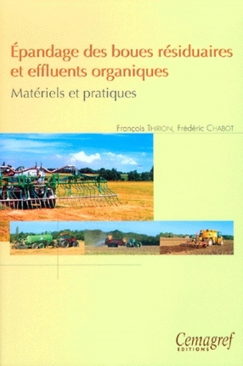 Kniha Épandage des boues résiduaires et effluents organiques Chabot