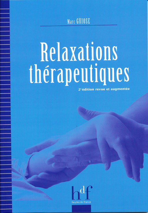 Knjiga RELAXATIONS THERAPEUTIQUES MARC