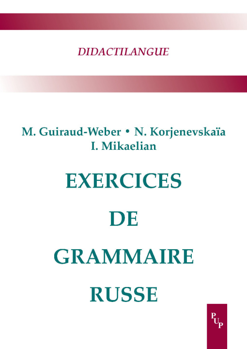Knjiga EXERCICES DE GRAMMAIRE RUSSE GUIRAUD/KARJENE