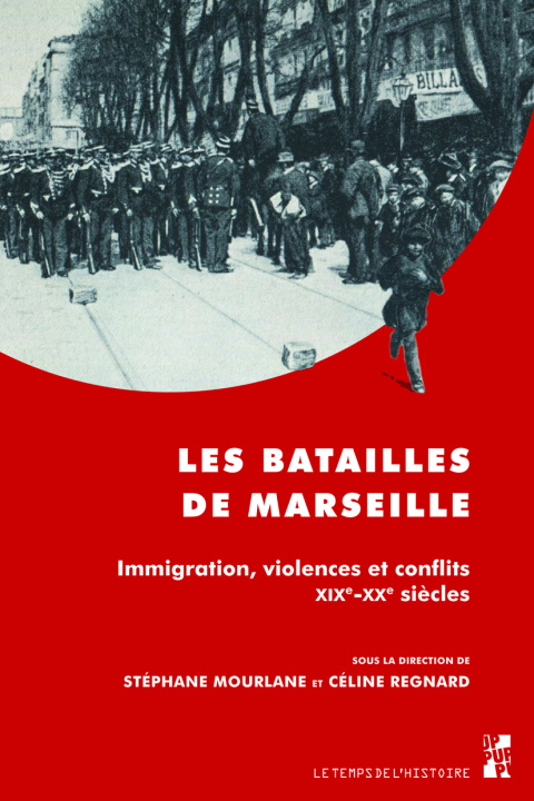 Knjiga BATAILLES DE MARSEILLE MOURLANE/REGNAR