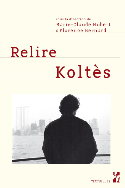 Buch RELIRE KOLTES HUBERT/BERNARD