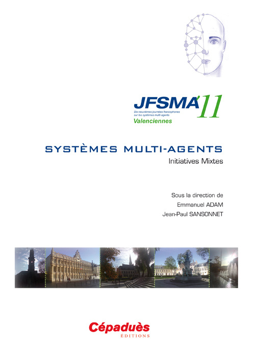 Carte JFSMA'11 - Dix-neuvièmes journées francophones sur les systèmes multi-agents - Valenciennes 17-19 oc collegium