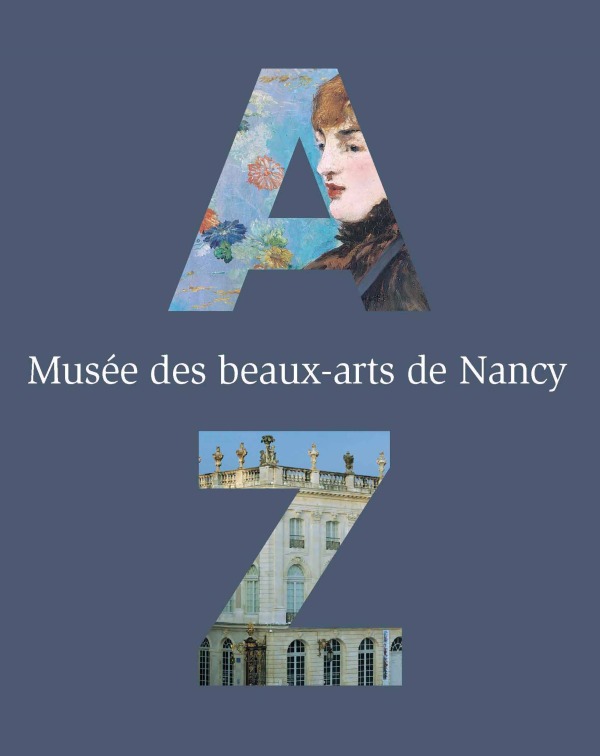 Carte ABECEDAIRE MUSEE DES  BEAUX ARTS DE NANCY Stoullig claire (sous la direction de)