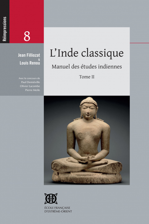 Könyv l'Inde classique. Manuel des études indiennes. Tome 2 RENOU/FILLIOZAT