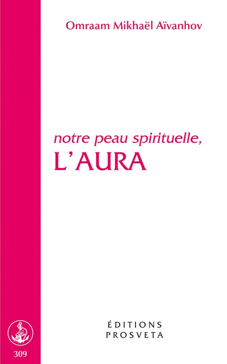 Carte NOTRE PEAU SPIRITUELLE, L'AURA Aïvanhov