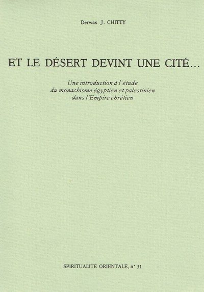 Buch Et le désert devint une cité... D.J. Chitty