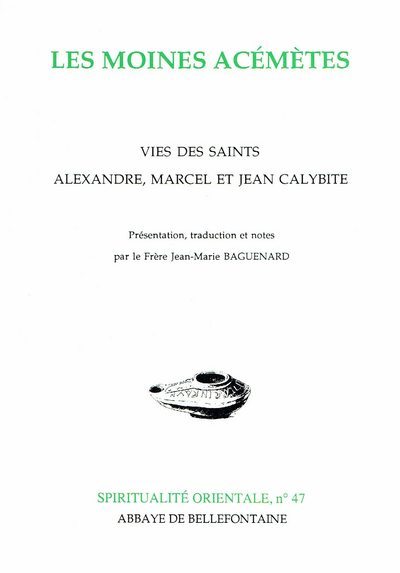 Book Les Moines acémètes Jean-Marie Baguenard