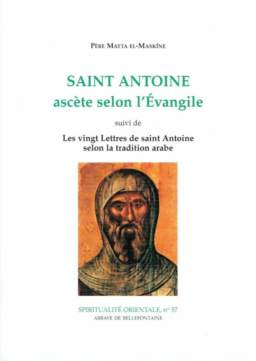 Carte Saint Antoine ascète selon l'Evangile Matta El-Maskîne