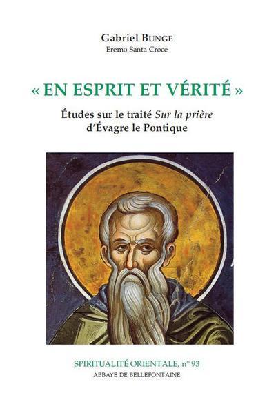 Βιβλίο En esprit et vérité Gabriel Bunge