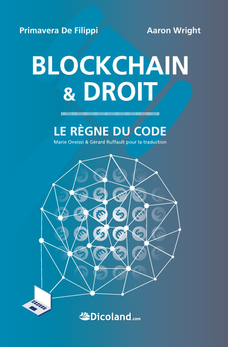 Knjiga Blockchain & Droit - Le Règne du code Filippi & Wright