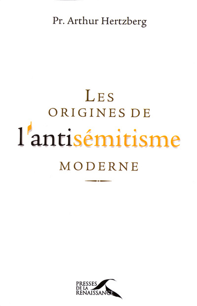 Kniha Les origines de l'antisémitisme moderne Arthur Hertzberg