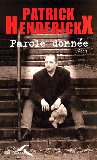 Knjiga Parole donnée Patrick Henderickx