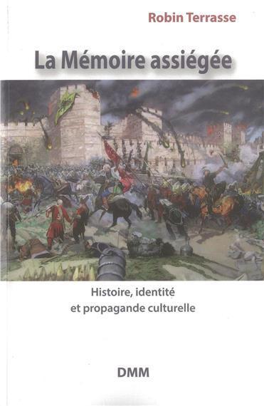 Kniha La mémoire assiégée Terrasse