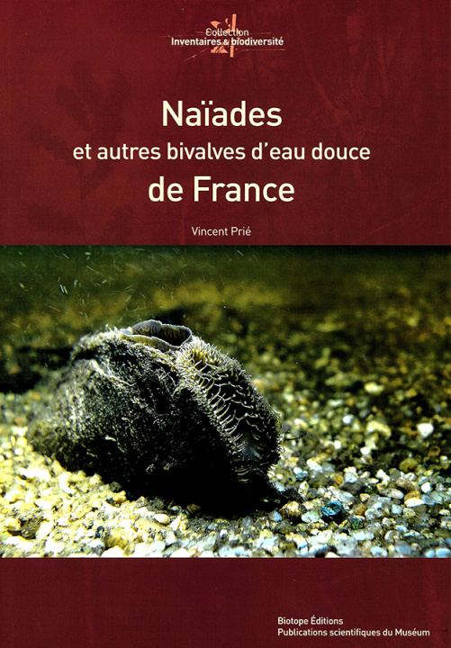 Kniha Naïades et autres bivalves d'eau douce de France Prié
