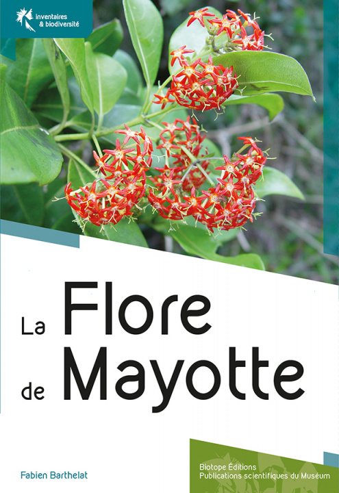 Kniha La Flore illustrée de Mayotte Barthelat
