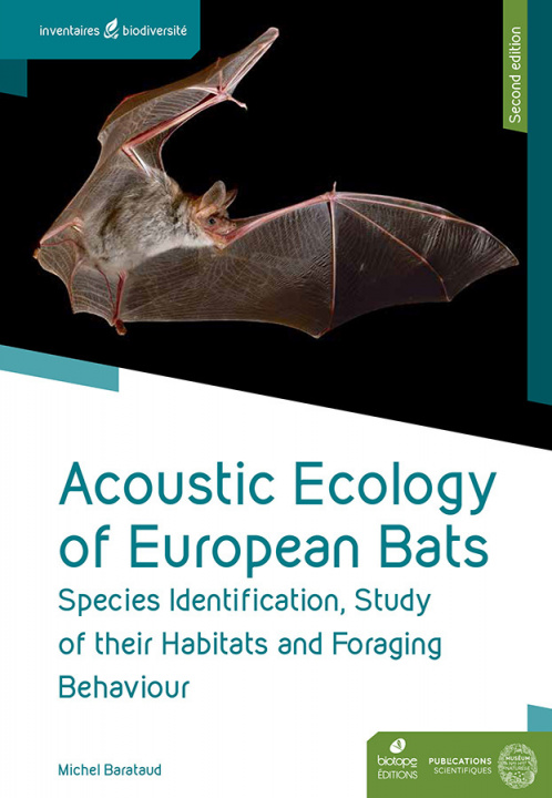 Carte Acoustic Ecology of European Bats BARATAUD