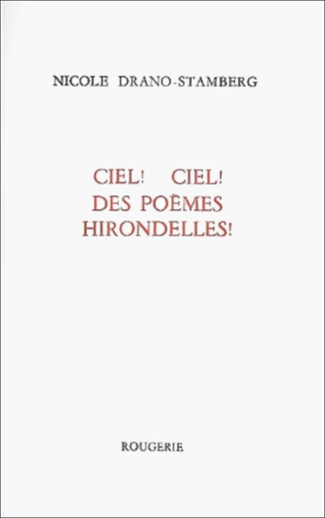 Βιβλίο Ciel !   Ciel !  des poèmes hirondelles ! Drano-Stamber