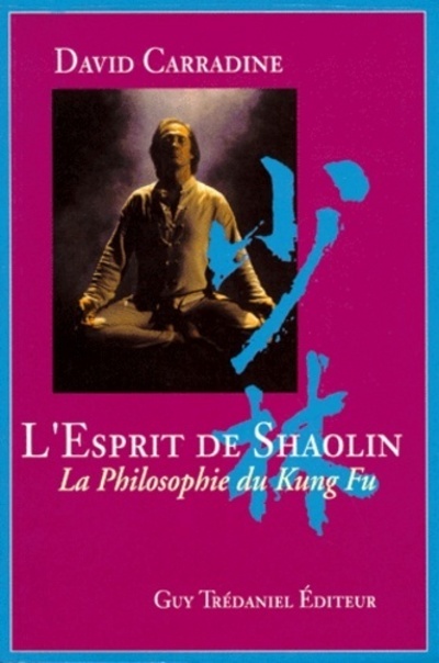 Kniha L'Esprit de Shaolin David Carradine