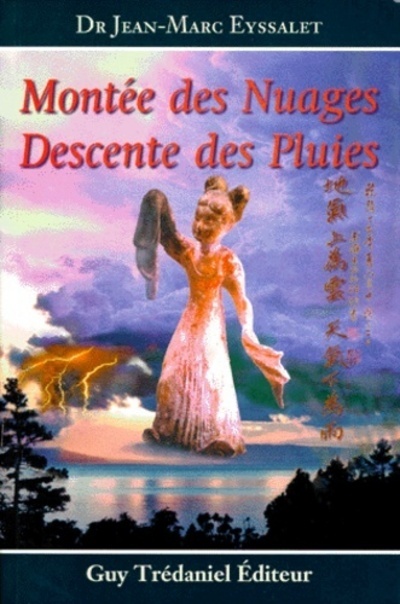 Knjiga Montee des nuages et descente des pluies collegium