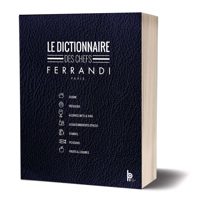 Carte Le Dictionnaire des Chefs FERRANDI Paris FERRANDI Paris
