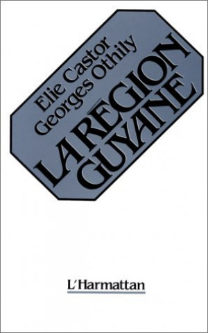 Knjiga La région Guyane Castor