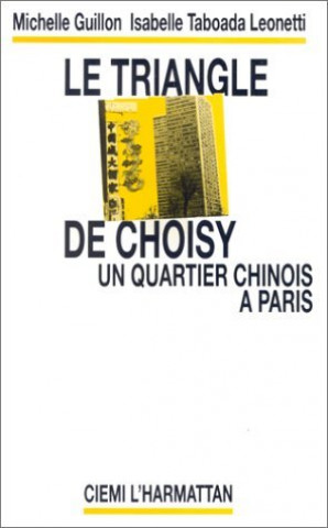 Buch Le triangle de Choisy 