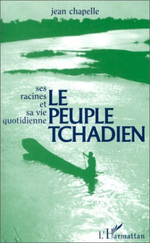 Knjiga Le peuple tchadien Chapelle