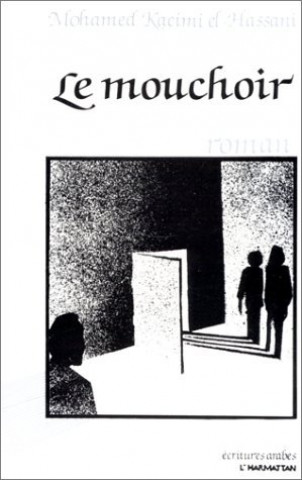 Kniha Le mouchoir Kacmi