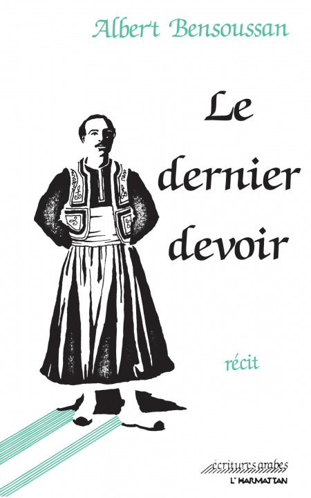 Knjiga Le dernier devoir Bensoussan