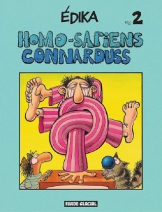 Kniha Édika - Tome 02 - Homo-Sapiens Connarduss Édouard Karali