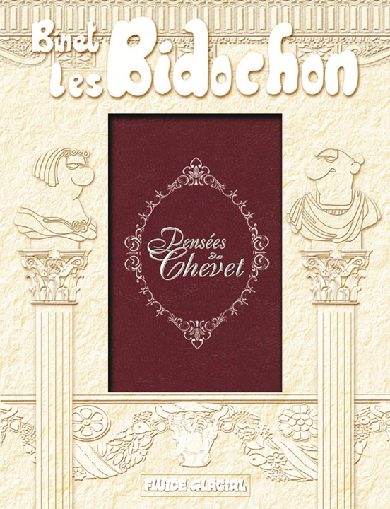 Kniha Les Bidochon - Pensées de chevet Christian Binet