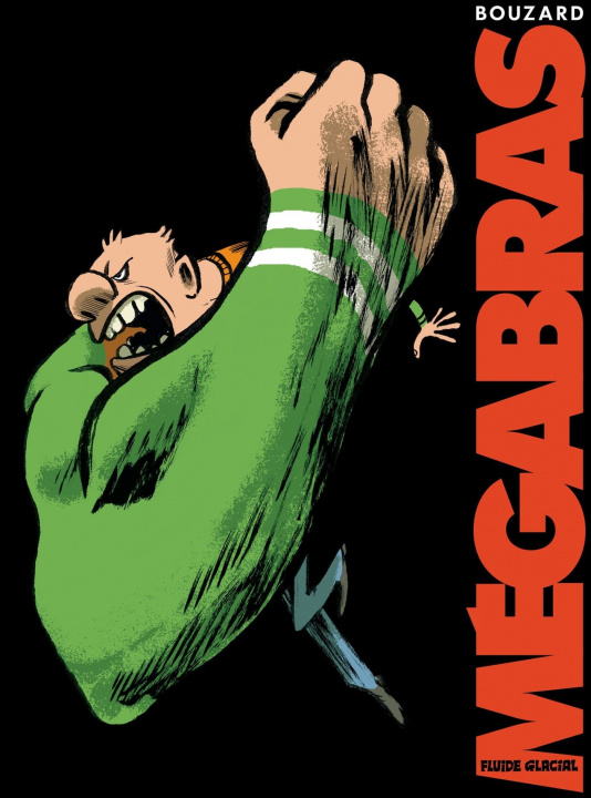 Buch Mégabras Guillaume Bouzard