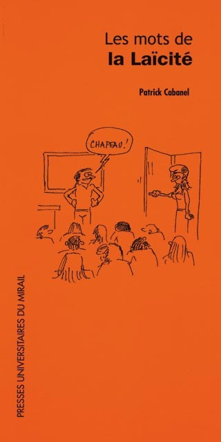 Kniha LES MOTS DE LA LAICITE CABANEL P