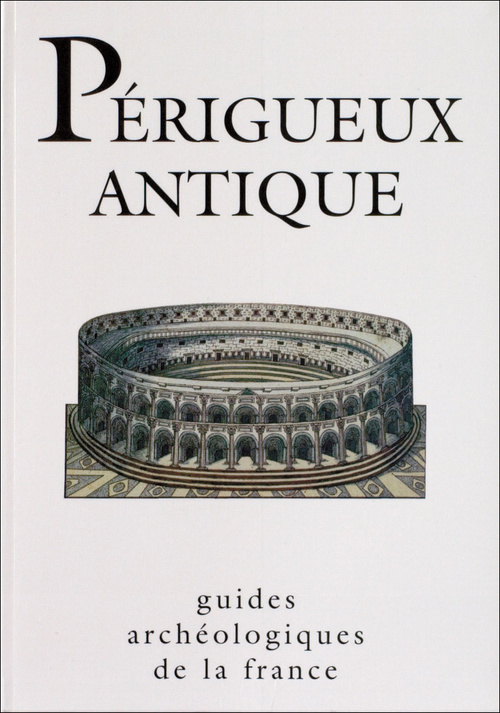 Knjiga Périgueux Antique Claudine Girardy-Caillat