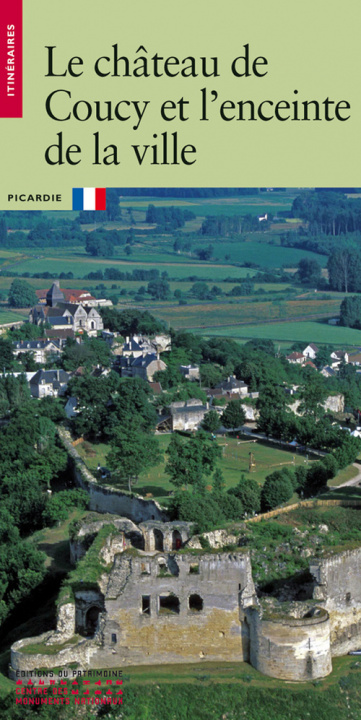 Knjiga Le Château de Coucy Christian Corvisier