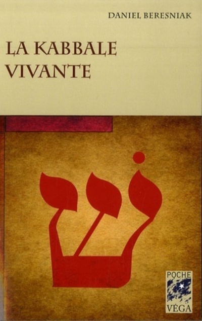 Kniha La Kabbale Vivante Daniel Béresniak