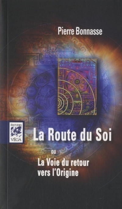 Kniha La Route du soi Pierre Bonnasse