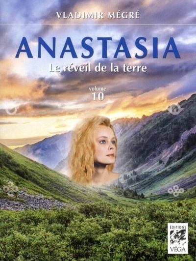 Book Anastasia, le réveil de la terre - volume 10 Vladimír Megre