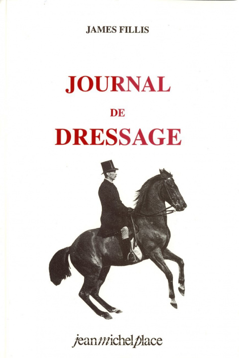 Книга JOURNAL DE DRESSAGE JAMES